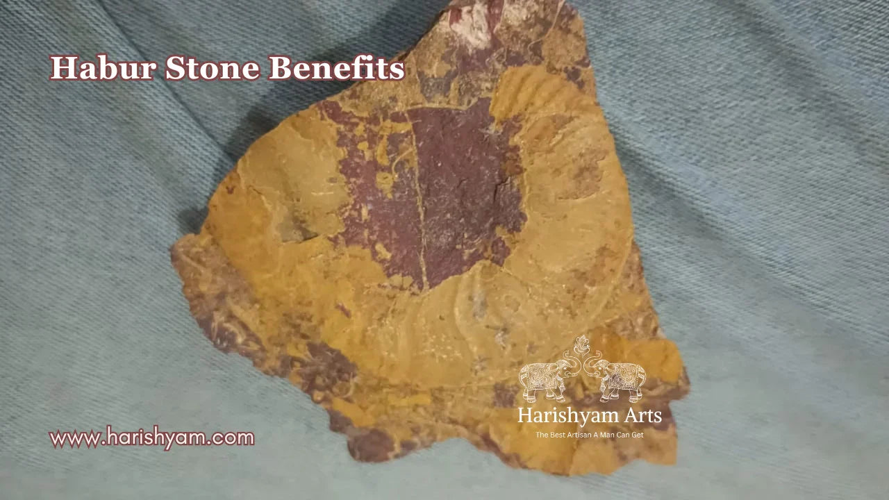 Habur Stone Benefits – Uses, Medicinal Value, Astrological Uses, and More