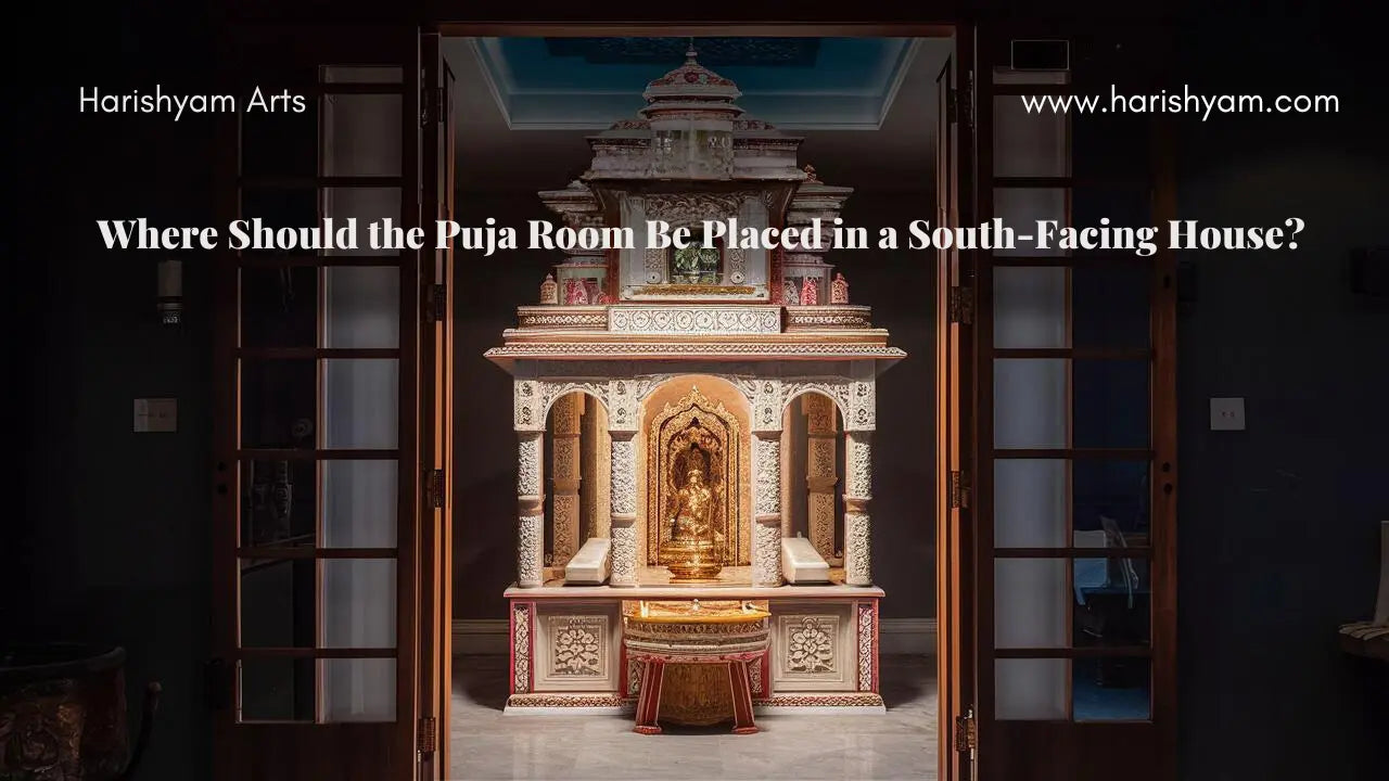 Where Should the Puja Room Be Placed in a South-Facing House?