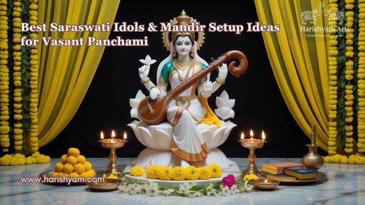 Best Saraswati Idols & Mandir Setup Ideas for Vasant Panchami 2026