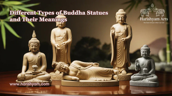 Different Types of Buddha Statues and Their Meanings