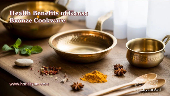 Health Benefits of Kansa Bronze Cookware: Backed by Tradition and Science