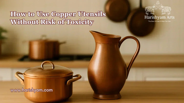 How to Use Copper Utensils Without Risk of Toxicity