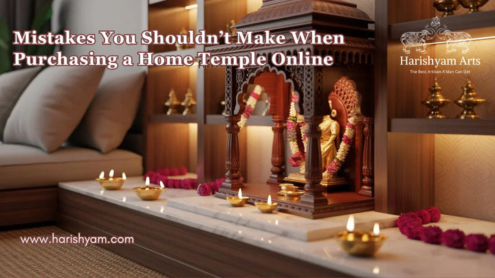 Mistakes You Shouldn’t Make When Purchasing a Home Temple Online