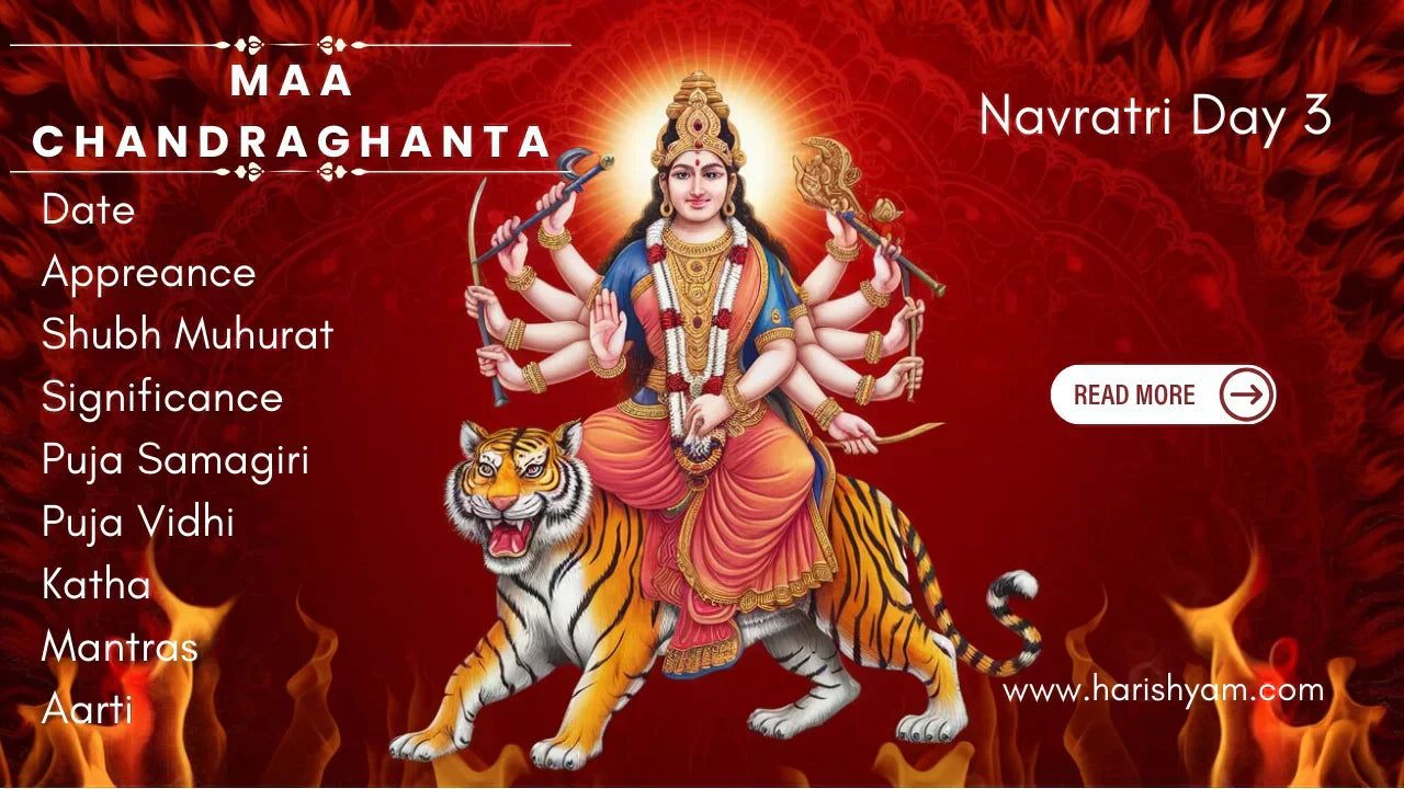 Sharad Navratri 2025 Day 3 Maa Chandraghanta Significance, Muhrat, Appearance, Puja Samagri, Vidhi, Katha, Aarti | चैत्र नवरात्रि 2025 दिन 3 मां चंद्रघंटा, जानिए पूजा विधि, महत्व, मुहर्त, स्वरूप, पूजा सामग्री, विधि, कथा, मंत्र, आरती
