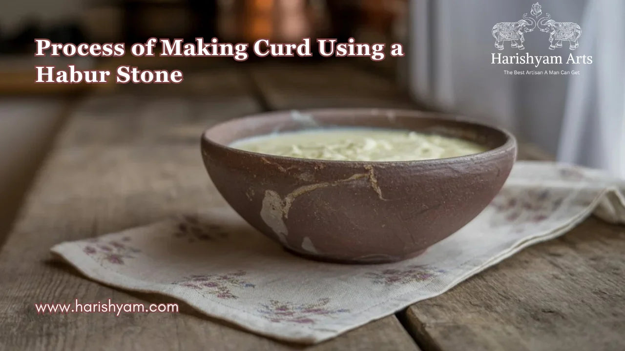 How to Make Curd Using Habur Stone