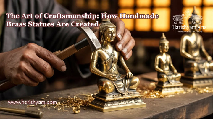 The Art of Craftsmanship: How Handmade Brass Statues Are Created