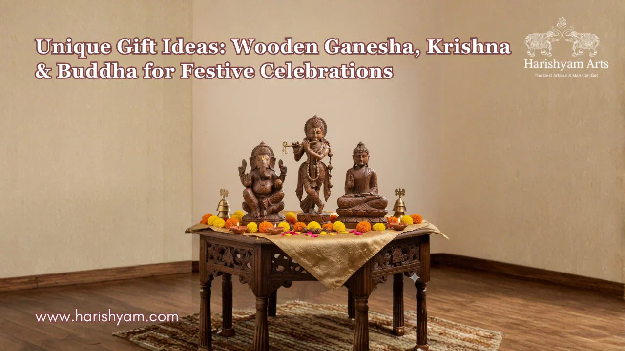 Unique Gift Ideas: Wooden Ganesha, Krishna & Buddha for Festive Celebrations