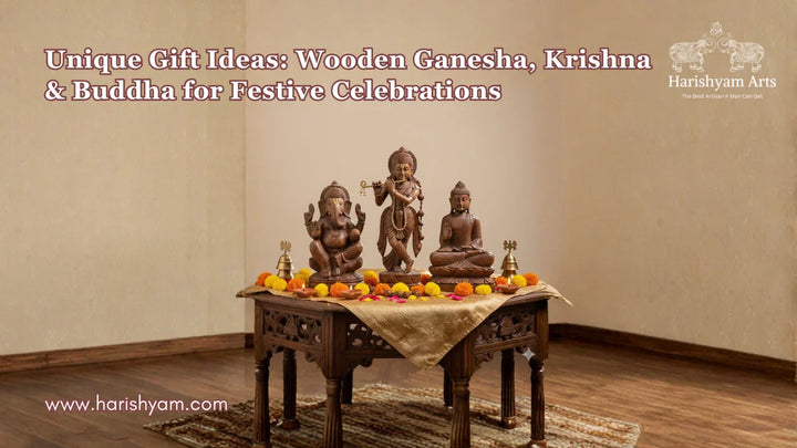 Unique Gift Ideas: Wooden Ganesha, Krishna & Buddha for Festive Celebrations
