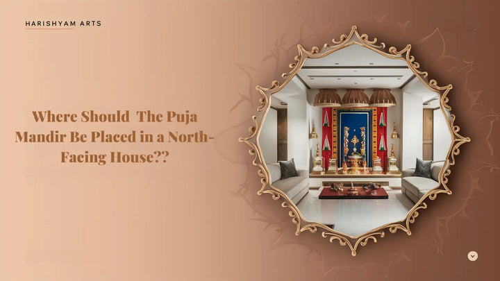 Vastu Guidelines for Pooja Rooms in North Facing Houses