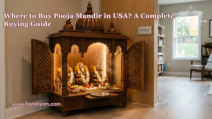 Where to Buy Pooja Mandir in USA? A Complete Buying Guide