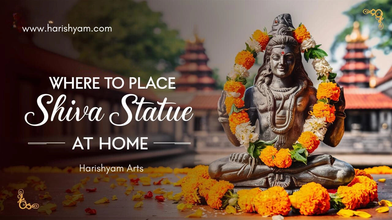 Where to Place Shiva Statue at Home: A Guide to Proper Placement