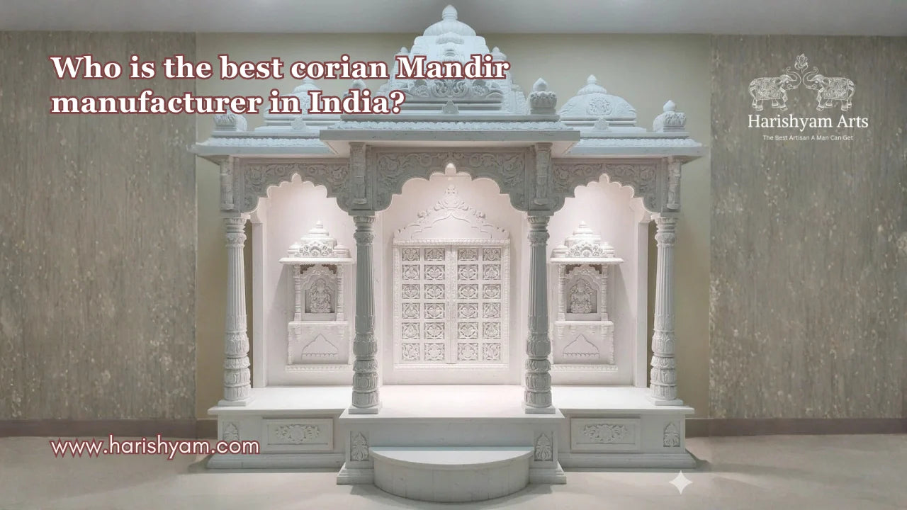 Who is the best corian Mandir manufacturer in India?