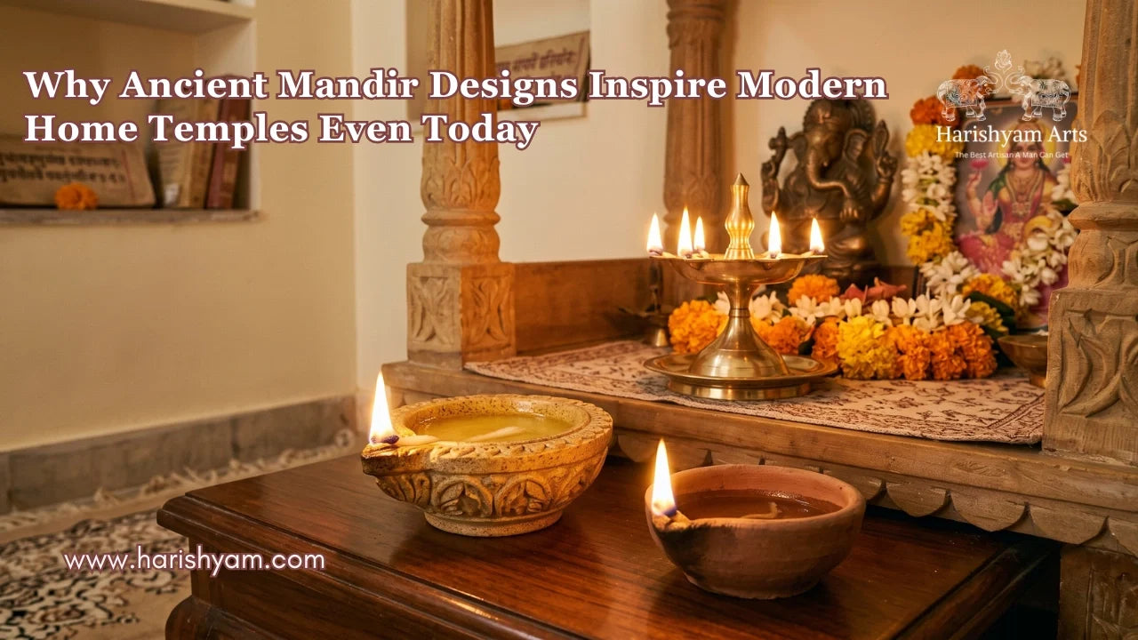 Why Ancient Mandir Designs Inspire Modern Home Temples Even Today