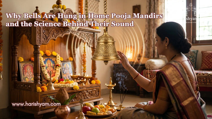 Why Bells Are Hung in Home Pooja Mandirs and the Science Behind Their Sound