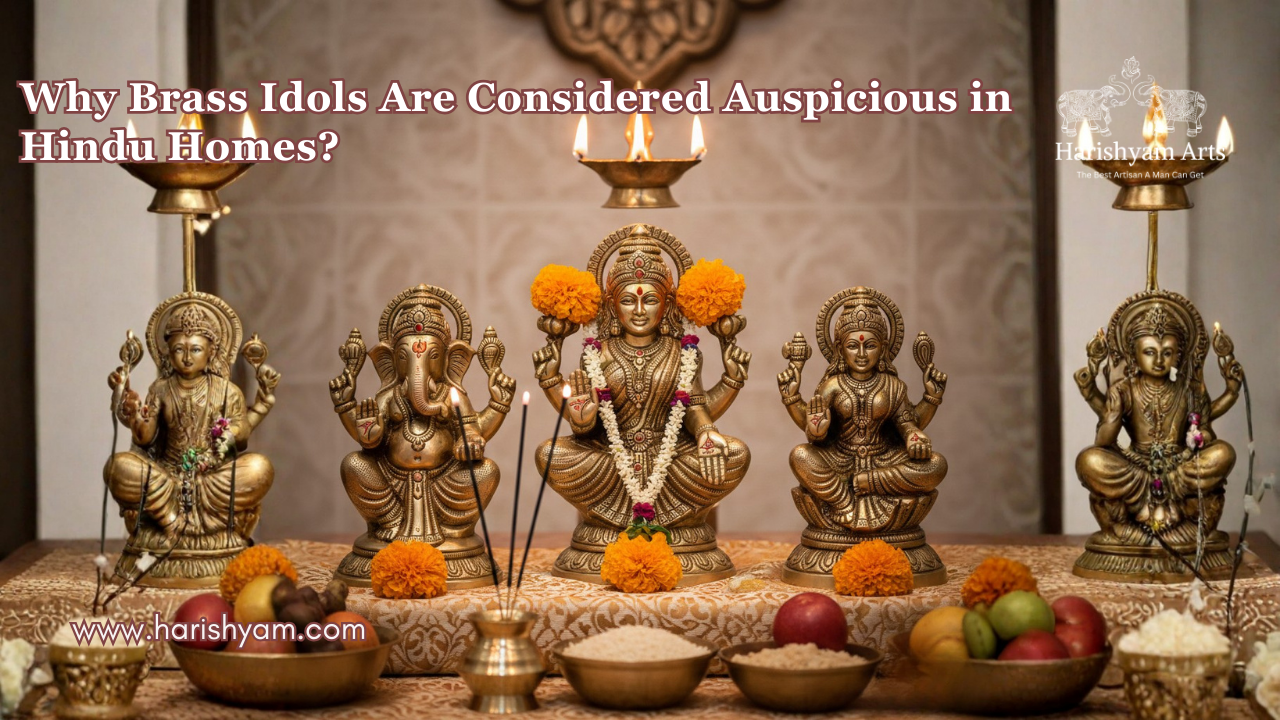 Why Brass Idols Are Considered Auspicious in Hindu Homes?
