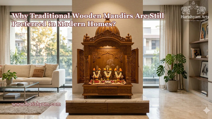 Why Traditional Wooden Mandirs Are Still Preferred in Modern Homes
