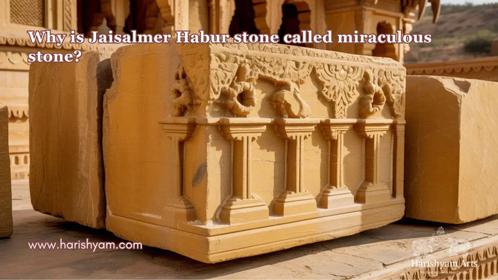 Why is Jaisalmer Habur stone called miraculous stone?